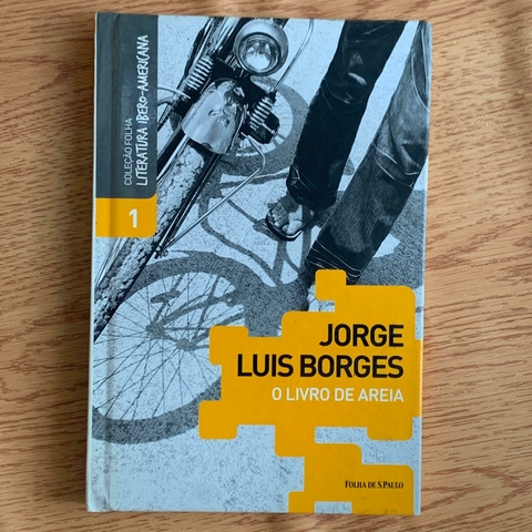 LIVRO O LIVRO DE AREIA - COL FOLHA LIT IBERO-AMERICANA - JORGE LUIS BORGES