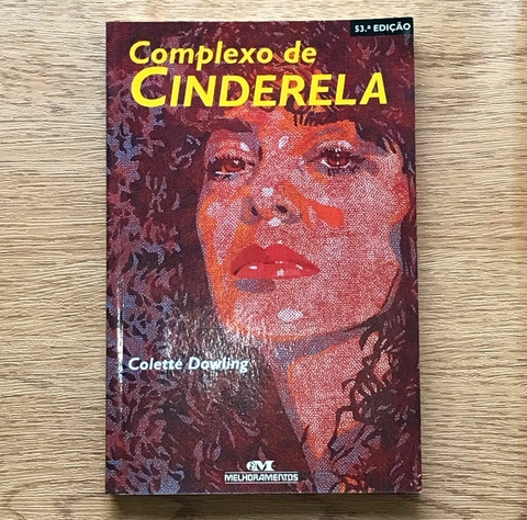 LIVRO COMPLEXO DE CINDERELA - COLETTE DOWLING