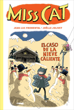 Miss Cat 3. El caso de la nieve caliente
