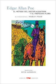 El método del doctor Alquitrán y el profesor Pluma - comprar online