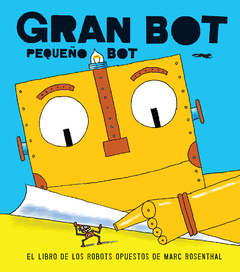 Gran BOT, pequeño BOT