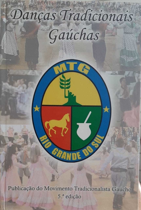 DANÇAS TRADICIONAIS GAÚCHAS - 5ª EDIÇÃO