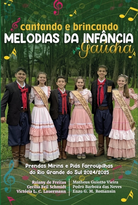 CANTANDO E BRINCANDO MELODIAS DA INFANCIA GAUCHA