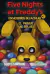 FIVE NIGHTS AT FREDDY'S ESCALOFRIOS DE FAZBEAR 01 EL PARQUE DE BOLAS