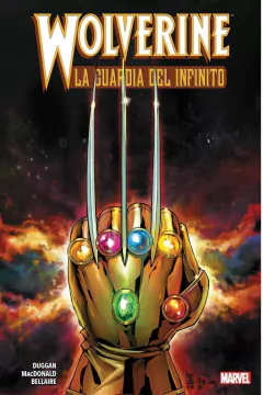 WOLVERINE LA GUARDIA DEL INFINITO (HC)