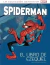 TOMO 46 (46) SPIDERMAN SALVAT: EL LIBRO DE EZEQUIEL
