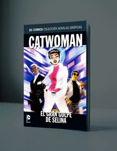 TOMO 32 SALVAT DC: CATWOMAN - EL GRAN GOLPE DE CELINA