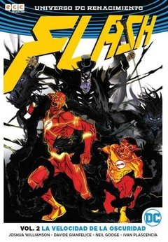 FLASH VOL. 02: LA VELOCIDAD DE LA OSCURIDAD