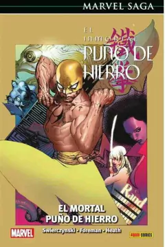 MARVEL SAGA 74 EL INMORTAL PUÑO DE HIERRO 04 EL MORTAL PUÑO DE HIERRO
