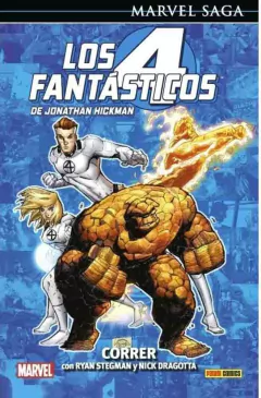 MARVEL SAGA 111 LOS 4 FANTASTICOS DE J HICKMAN 09 CORRER