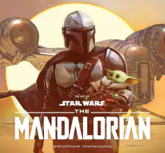 The Art of Star Wars: The Mandalorian (Season One): The Official Behind-the-Scenes Companion HC