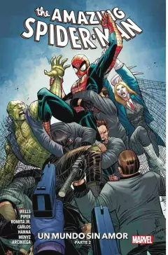 THE AMAZING SPIDER-MAN 2 UN MUNDO SIN AMOR PARTE 02 (NUEVA SERIE)