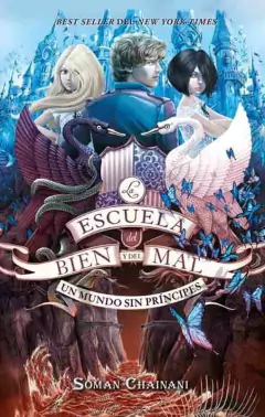 LA ESCUELA DEL BIEN Y EL MAL 02 UN MUNDO SIN PRINCIPES