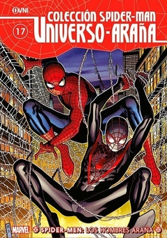 COLECCION SPIDERMAN UNIVERSO ARAÑA 17: SPIDER-MEN: LOS HOMBRES ARAÑA