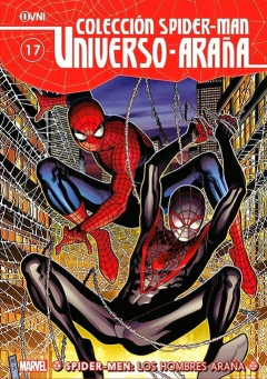 COLECCION SPIDERMAN UNIVERSO ARAÑA 17: SPIDER-MEN: LOS HOMBRES ARAÑA