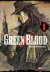 GREEN BLOOD 01
