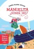 MANUELITA ¿DONDE VAS?