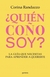 QUIEN COÑO SOY?