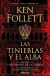 LAS TINIEBLAS Y EL ALBA