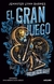 EL GRAN JUEGO 1