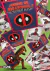 ¿QUIERES SER DEADPOOL?