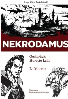 NEKRODAMUS: LA MUERTE - DE OESTERHELD Y LALIA