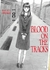 BLOOD ON THE TRACKS 08
