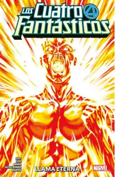 LOS CUATRO FANTASTICOS 09 LLAMA ETERNA