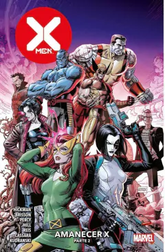 X-MEN 06 AMANECER X PARTE 02