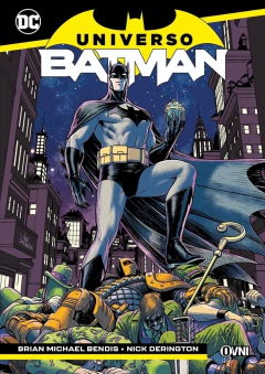 UNIVERSO BATMAN - DE BRIAN M. BENDIS