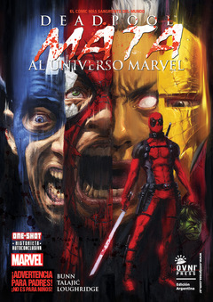 DEADPOOL MATA AL UNIVERSO MARVEL ** REEDICION**