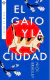 EL GATO Y LA CIUDAD