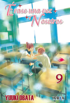 ÉRASE UNA VEZ NOSOTROS 09