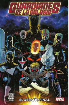 GUARDIANES DE LA GALAXIA 01 EL DESAFIO FINAL