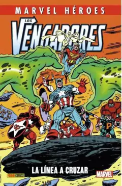 MARVEL HEROES LOS VENGADORES LA LINEA A CRUZAR