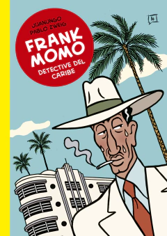 FRANK MOMO: DETECTIVE DEL CARIBE