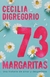 73 MARGARITAS - UNA HISTORIA DE AMOR Y DESPEDIDAS