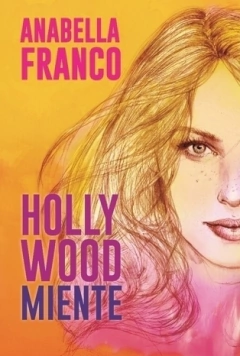 HOLLYWOOD MIENTE