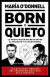 BORN Y QUIETO - LA NEGOCIACION SECRETA ENTRE EL MAGNATE Y EL MONTONERO