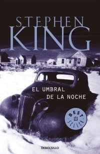 UMBRAL DE LA NOCHE - STEPHEN KING