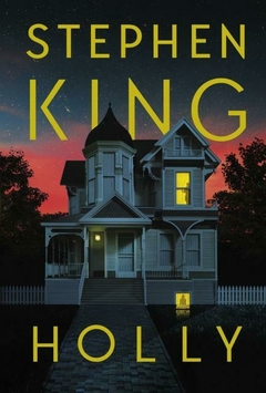 HOLLY - STEPHEN KING