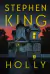 HOLLY - STEPHEN KING