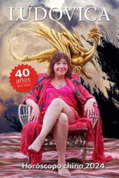 HOROSCOPO CHINO 2024 - LUDOVICA SQUIRRU