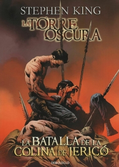 LA BATALLA DE LA COLINA - LA TORRE OSCURA V (COMIC) - STEPHEN KING