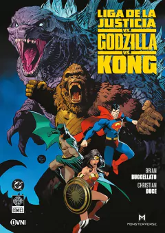 LIGA DE LA JUSTICIA VS GODZILLA VS KONG