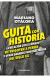 GUITA CON HISTORIA