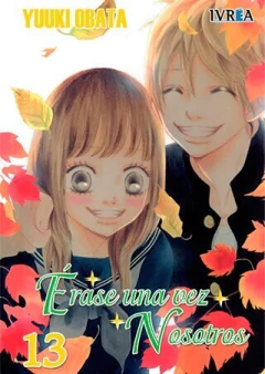 ERASE UNA VEZ NOSOTROS 13