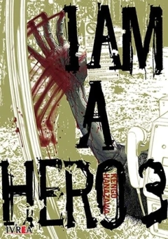 I AM A HERO 03