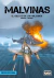 MALVINAS: EL CIELO ES DE LOS HALCONES - EDICION INTEGRAL