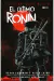 Las Tortugas Ninja: El último Ronin